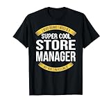 Funny Store Manager Gifts Appreciation T-Shirt