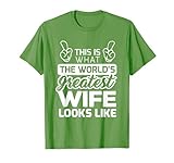 World's Greatest Wife Best Wife Ever T-Shirt