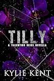 Tilly : A Valentino Heir Novella (Valentino Heirs Book 3)
