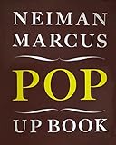 Neiman Marcus Pop up Book 100th Anniversary