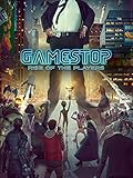 GameStop: Rise of the Players