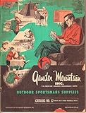 Gander Mountain Inc. Outdoor Sportsmans Supplies Catalog No. 12 May, 1971 thru March, 1972