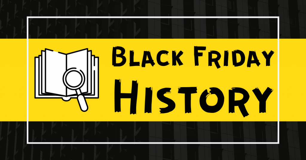 Black Friday History