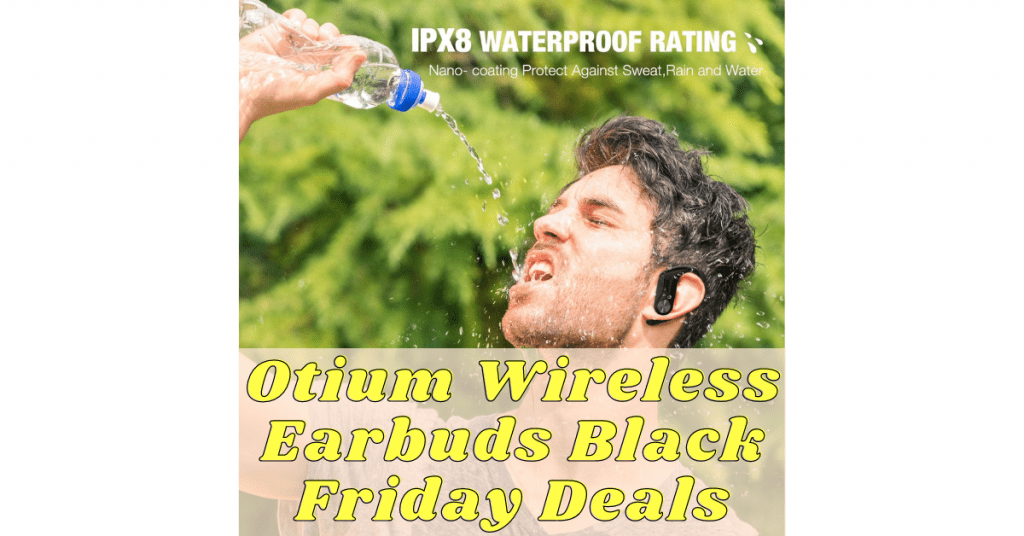 Otium Wireless Earbuds Black Friday Deals (1)