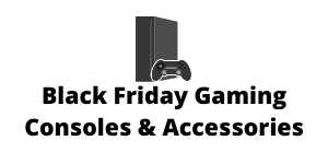 Black Friday Gaming Consoles Accessories 1
