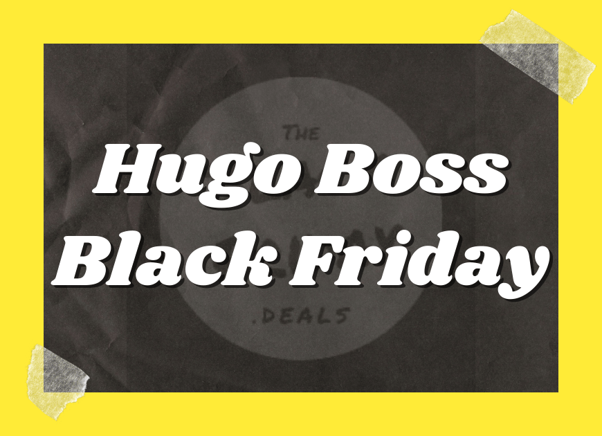 Hugo Boss Black Friday