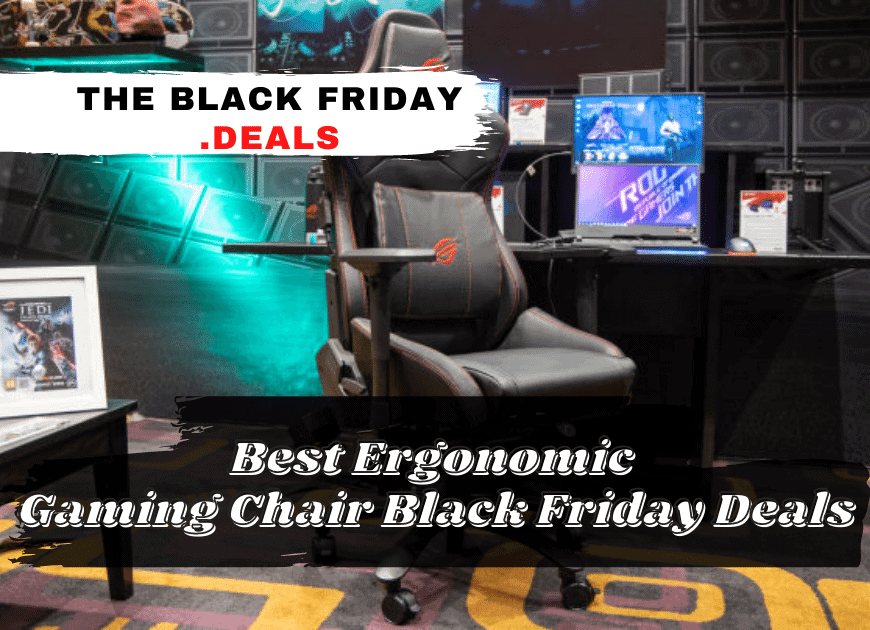 Best Ergonomic Gaming Chair Black Friday Deals