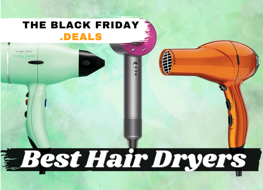 Best Hair Dryers