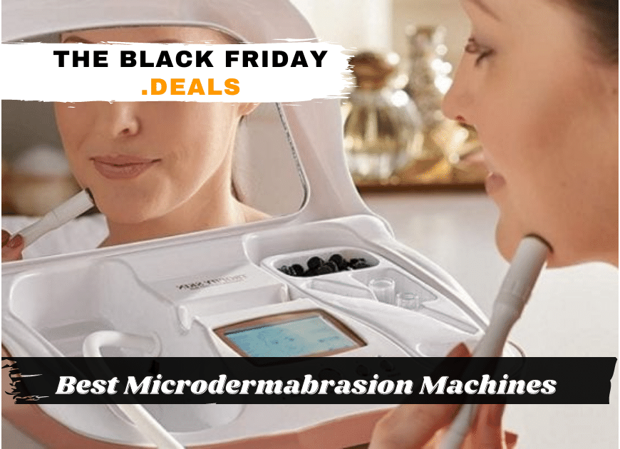 Best Microdermabrasion Machines