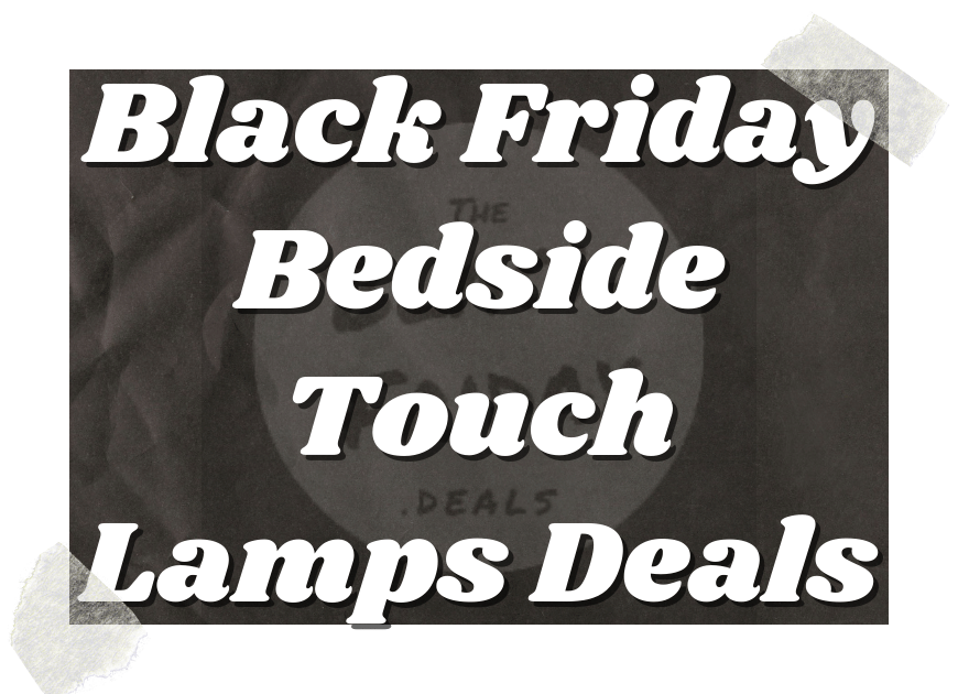 Black Friday Bedside Touch Lamps Deals