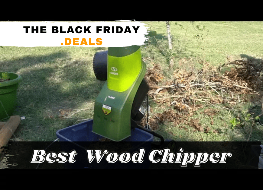 Black Friday Wood Chipper