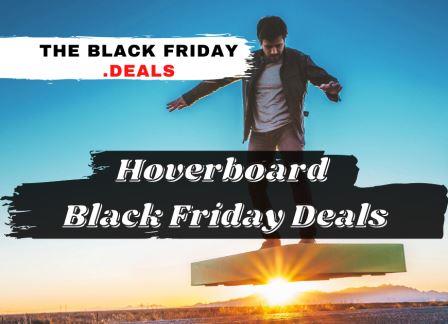 Top 10 Best Hoverboard Black Friday Deals 1