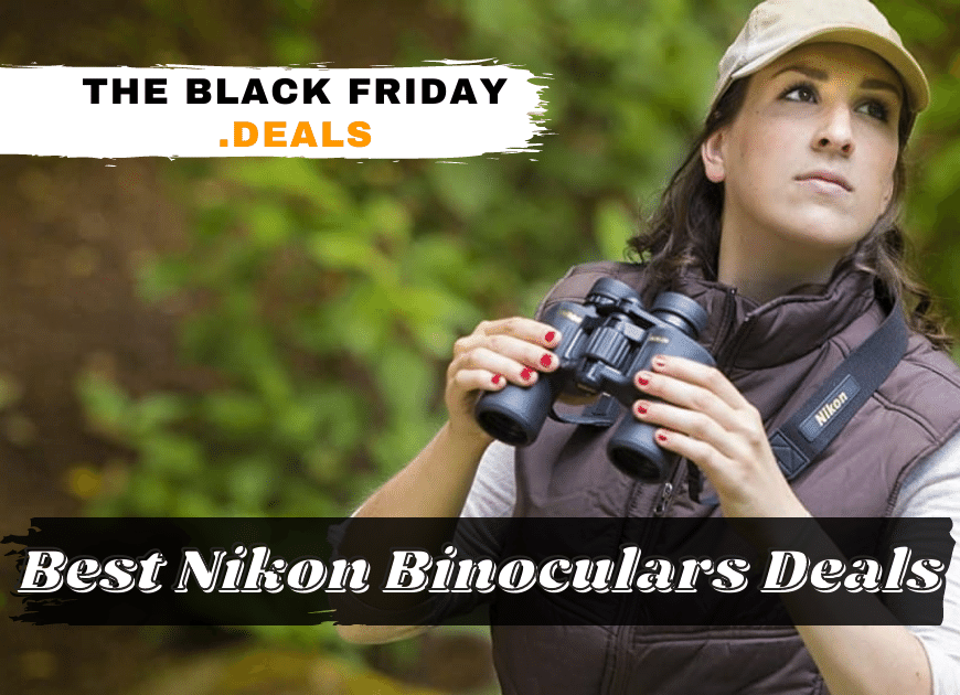 Best Black Friday Nikon Binoculars Deals