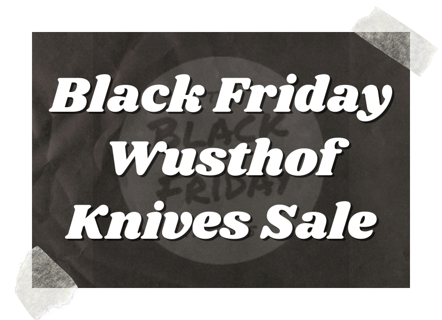 Black Friday Wusthof Knives Sale