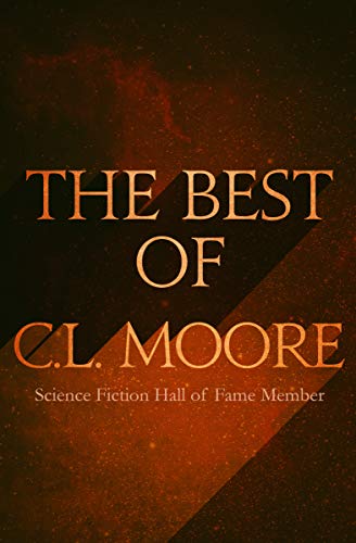 The Best Of C.l. Moore