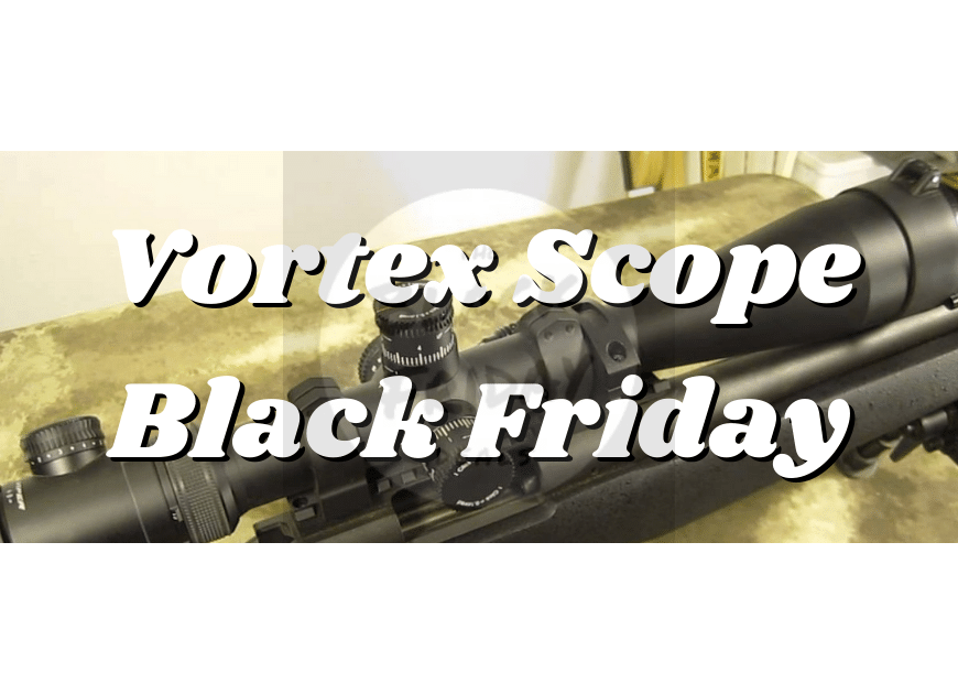 Vortex Scope Black Friday