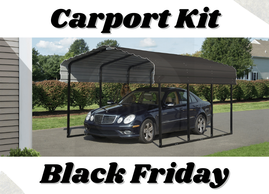 Carport Kit Black Friday - Best Black Friday Carport Kits Deals