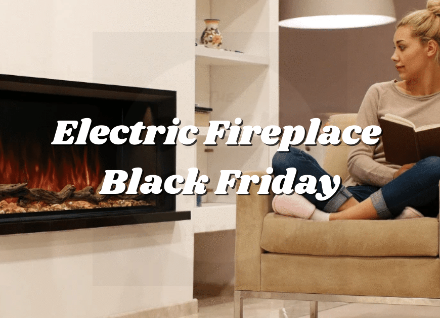 Electric Fireplace Black Friday