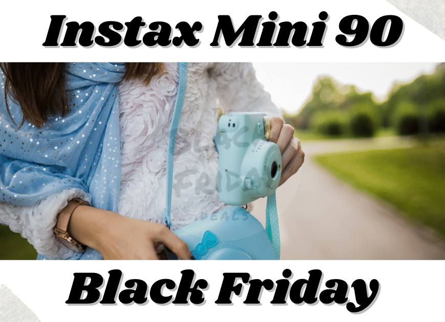 Instax Mini 90 Black Friday
