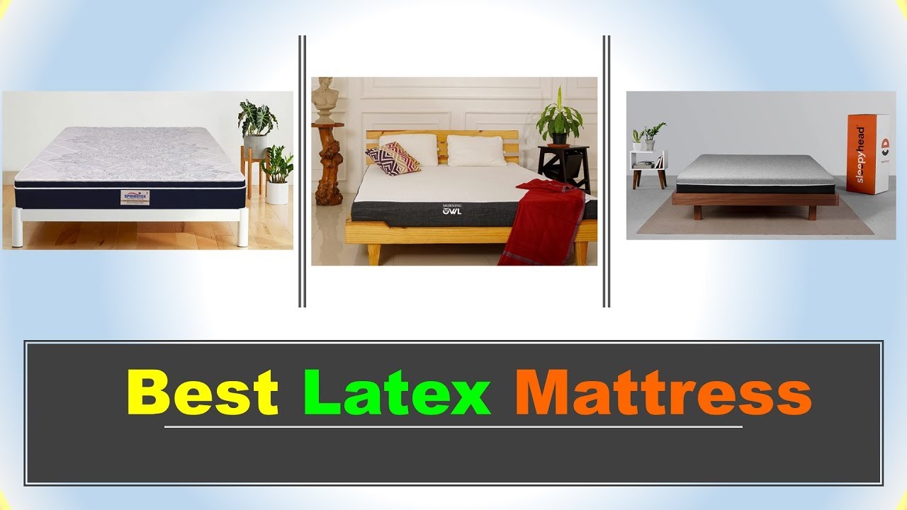 Best Latex Mattress