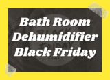 Top 10 Best Bathroom Dehumidifier Black Friday Deals 2025