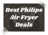 The Top 10 Best Philips Air Fryer Black Friday Deals 2025
