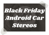 Top 10 Best Black Friday Android Car Stereos Deals 2026