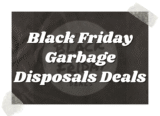 Top 10 Best Black Friday Garbage Disposals Deals 2026
