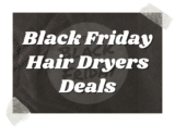 The Top 10 Best Black Friday Hair Dryers Deals 2026