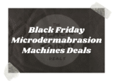 The Top 10 Best Black Friday Microdermabrasion Machines Deals 2026