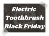 Top 10 Best Black Friday Electric Toothbrushes Deals 2026