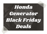The 10 Best Honda Generator Black Friday Deals 2025