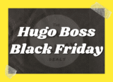 Hugo Boss Black Friday 2025 Ad, Sales, and Deals