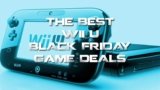 Top 15 Best Nintendo Wii U Black Friday Deals 2025